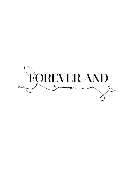 Forever And Always Plakát / Obrazy s textem na Desenio AB (10350)