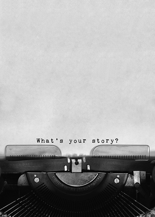What's Your Story Plakát