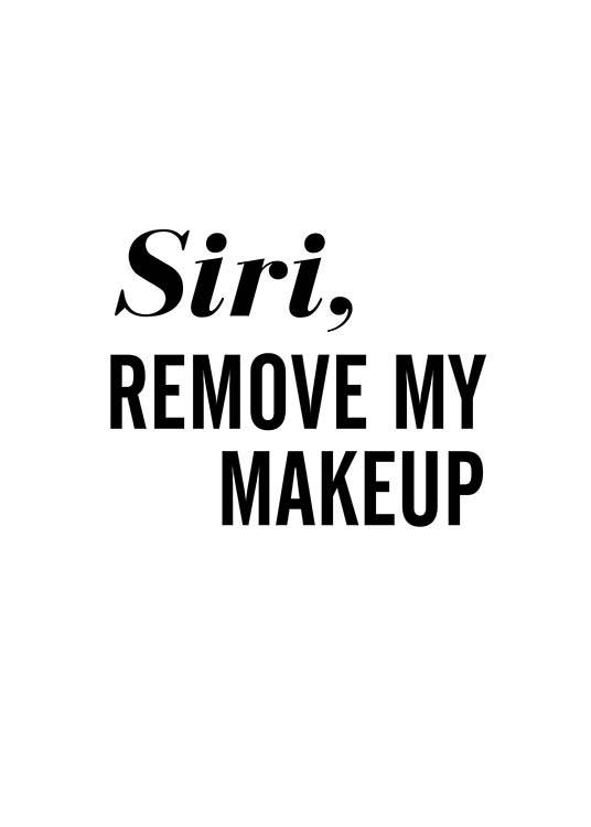 Remove My Makeup Plakát
