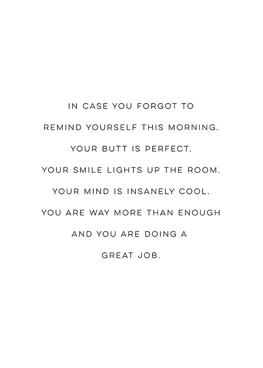 Your Butt is Perfect Plakát