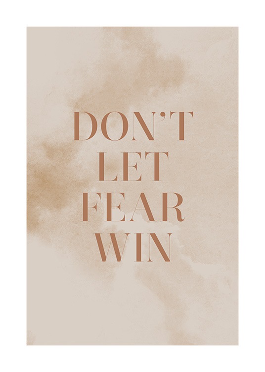 Don't Let Fear Win Plakát