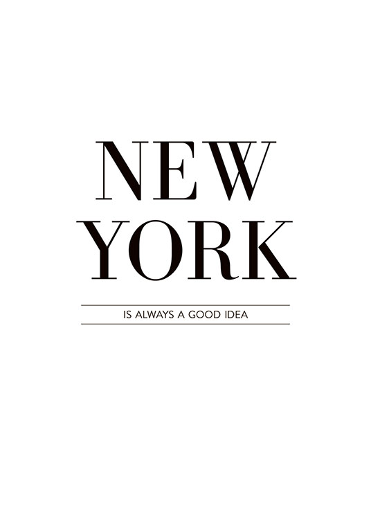 New York Is Always, Plakát / Obrazy s textem na Desenio AB (8254)