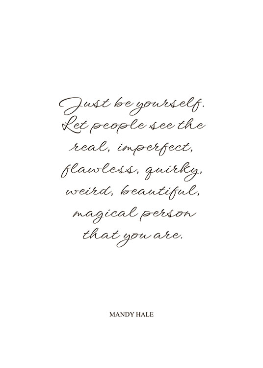 Just Be Yourself, Plakát